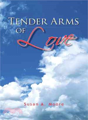 Tender Arms of Love