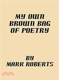 My Own Brown Bag of Poetry