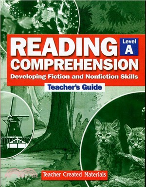 Reading Comprehension Level A: Developing Fiction and Nonfiction Skill TG(revised edition)