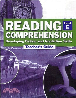 Reading Comprehension Level E: Developing Fiction and Nonfiction Skill TG(revised edition)