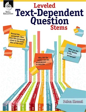 Stems (Leveled Text-dependent Question Stems)