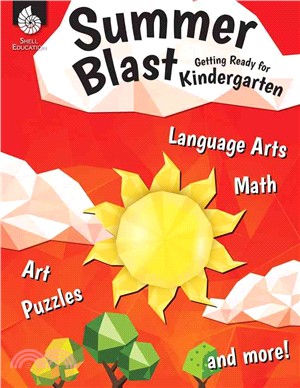 Summer Blast - Getting Ready for Kindergarten, Levels Pre-K - K