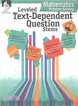 Mathematics Problem Solving (Leveled Text-dependent Question Stems)