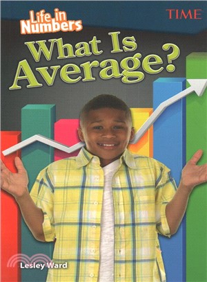 Life in Numbers ― What Is Average?