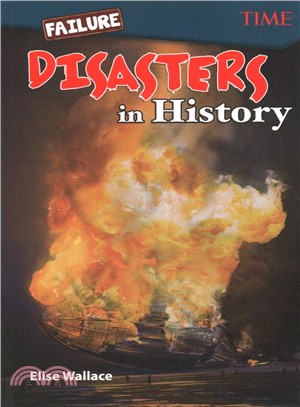 Failure ― Disasters in History