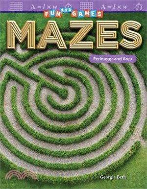 Mazes ─ Perimeter and Area