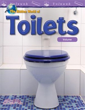 The Hidden World of Toilets ― Volume