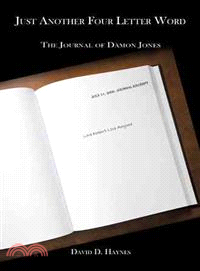 Just Another Four Letter Word — The Journal of Damon Jones