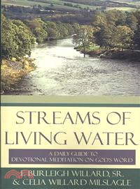 Streams of Living Water—A Daily Guide to Devotional Meditation on God's Word
