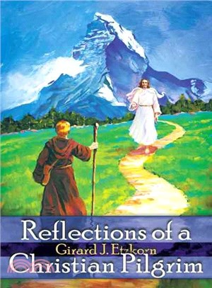 Reflections of a Christian Pilgrim
