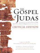 The Gospel of Judas ─ Together With the Letter of Peter to Phillip, James, and a Book of Allogenes from Codex Tchacos