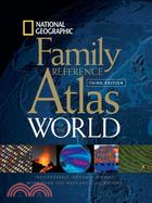 National Geographic Family Reference Atlas of the World