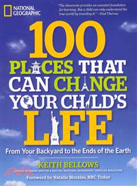 100 Places That Can Change Your Child's Life