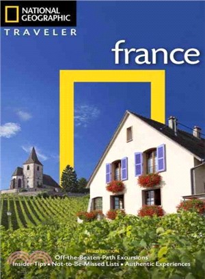 National Geographic Traveler: France, 4th Edition