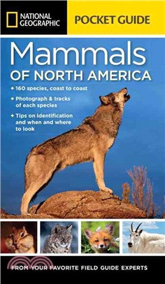 National Geographic Pocket Guide to the Mammals of North America