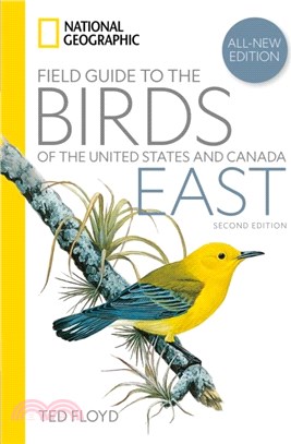 National Geographic Field Guide to the Birds of the United States and Canada?ast, 2nd Edition