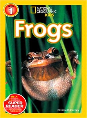 National Geographic Readers: Frogs! (Level 1)
