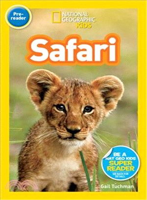 National Geographic Readers: Safari (Pre-reader)