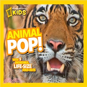 Animal Pop! ─ With 5 Incredible, Life-Size Foldouts