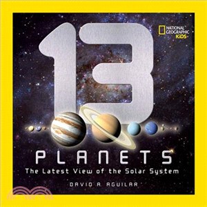 13 planets :the latest view of the solar system /