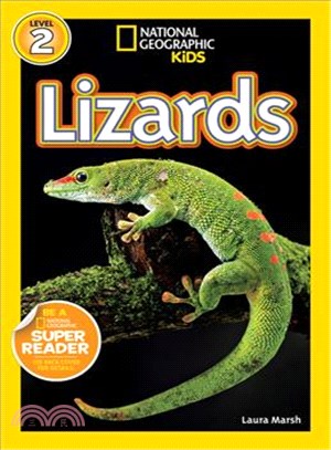 National Geographic Readers: Lizards