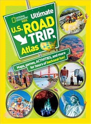 National Geographic Kids Ultimate U.S. Road Trip Atlas ─ Maps, Games, Activities, and More for Hours of Backseat Fun!