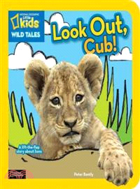 Look out, Cub! /