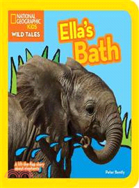 National Geographic Kids Wild Tales: Ella's Bath