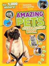 National Geographic Kids Amazing Pets Sticker Activity Book