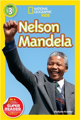National Geographic Readers: Nelson Mandela (Level 3)