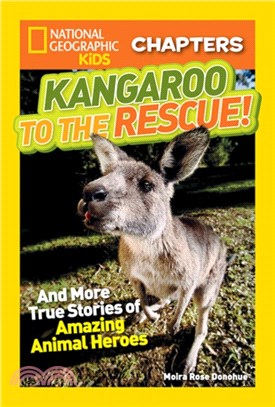 National Geographic Kids Chapters: Kangaroo to the Rescue!