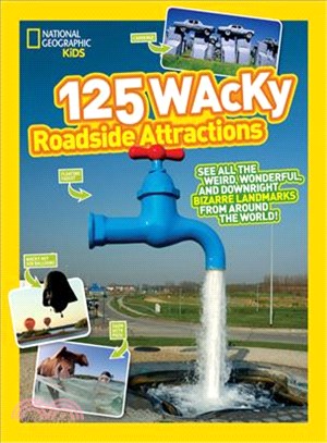 125 Wacky Roadside Attractions