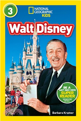 National Geographic Readers: Walt Disney (Level 3)