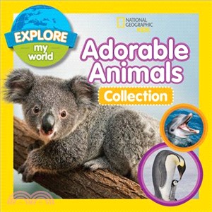 Explore My World Adorable Animals Collection 3-in-1 (Bind-Up)