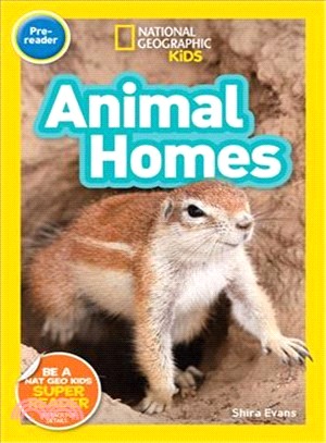 National Geographic Readers: Animal Homes (Pre-reader)