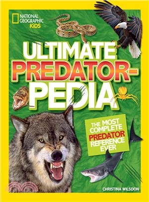 Ultimate predatorpedia :the most complete predator reference ever /