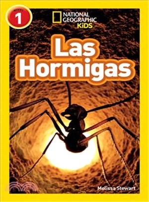 National Geographic Readers: Las Hormigas (L1)