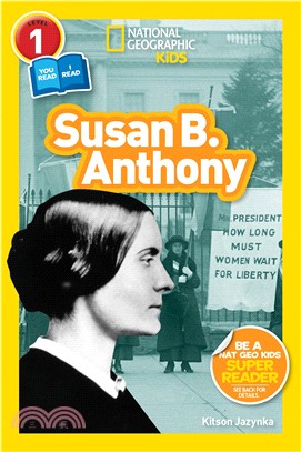 National Geographic Readers: Susan B. Anthony (L1/CoReader)