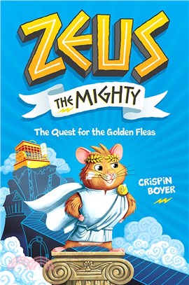 #1 Zeus the Mighty: The Quest for the Golden Fleas