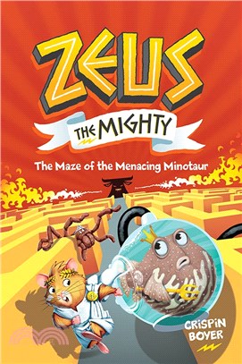Zeus the Mighty 2 : The maze of the menacing minotaur