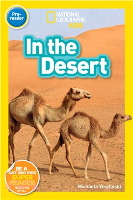 National Geographic Readers: In the Desert (PreReader)