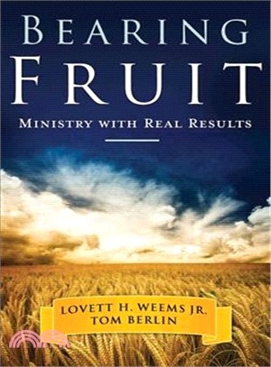 Bearing Fruit: Ministry With Real Results