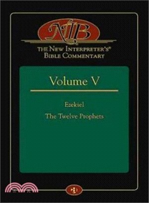 The New Interpreter's Bible Commentary ─ Ezekiel: The Twelve Prophets