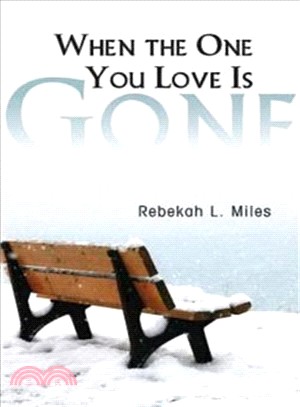 When the One You Love Is Gone