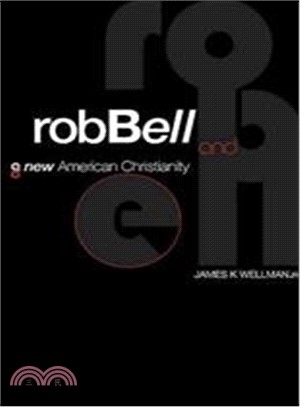 Rob Bell and a New American Christianity