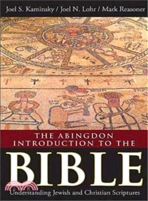 Abingdon Introduction to the Bible ― Understanding Jewish and Christian Scriptures