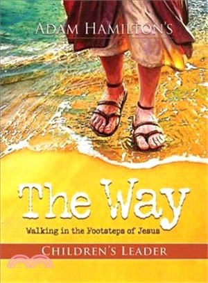 The Way ― Walking in the Footsteps of Jesus