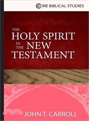 The Holy Spirit in the New Testament