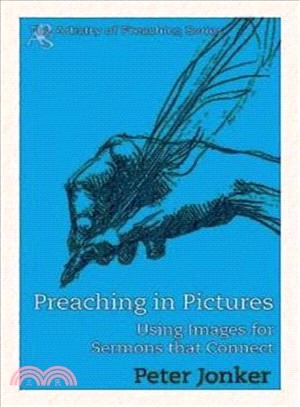 Preaching in Pictures ― Using Images for Sermons That Connect