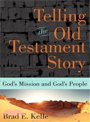 Telling the Old Testament Story ─ God's Mission and God's People